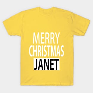 Merry Christmas Janet T-Shirt